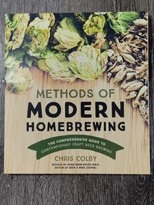 Methods of Modern Homebrewing Guide to Craft Beer Brewing Book - Imagen 1 de 6