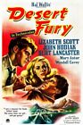 Desert Fury Hollywood Movie Poster Lizabeth Scott Burt Lancaster 20X30 Hot