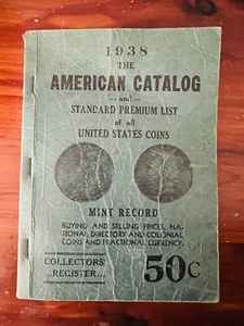 Catálogo americano 1938 y lista premium estándar de todas las monedas de Estados Unidos de colección - Imagen 1 de 14