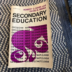 Secondary education origins and directions Robert Johan David Bittner - Imagen 1 de 3