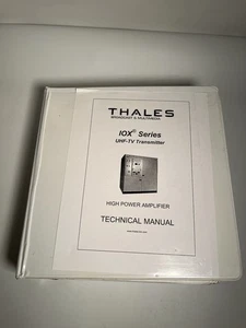 Thales IOX UHF-TV Transmisor Amplificador de Alta Potencia Manual Técnico Carpeta Difícil de Encontrar - Imagen 1 de 5