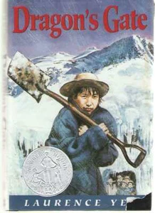 Golden Mountain Chronicles: Dragon's Gate by Laurence Yep (1993, Hardcover) - Picture 1 of 1