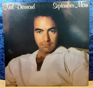 "September Morn"; Neil Diamond; Columbia:FC36121; 1979; VG+ - Picture 1 of 4