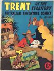 Trent Of The Territory Australian Drawn Golden Age Comic 1940?S Jolliffe