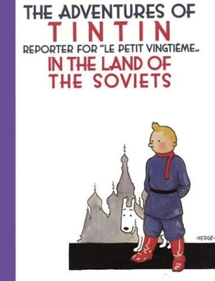 Tintin in the Land of the Soviets : Reporter for Le Petit Vingtie - Image 1 of 2