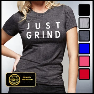 CAMISA JUST GRIND, Camiseta de Yoga, Camisa de Gimnasio para Mujer, Camisetas Motivacionales - Imagen 1 de 2