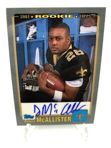 2001 DEUCE MCALLISTER ROOKIE Premiere AUTO Topps Card OLE MISS REBELS SAINTS