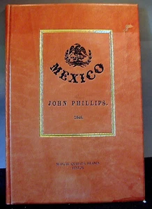 MEXICO 1848 John Phillips. Facsimile 1965.Leder. Ltd. Ed. Book 26 Lithos Leather - Bild 1 von 12