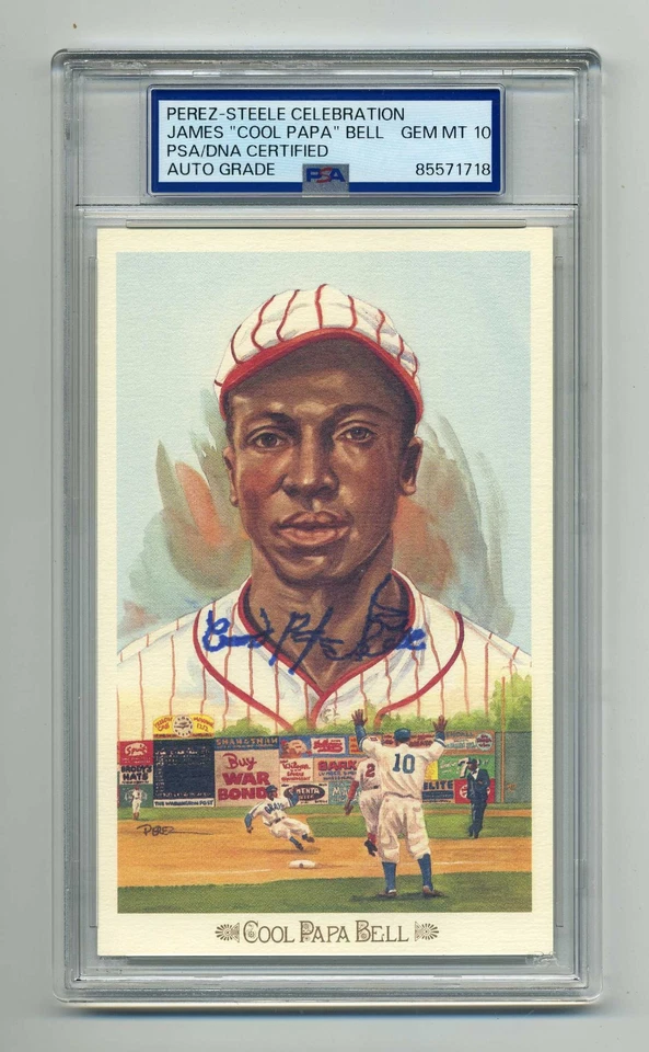 COOL PAPA BELL GEM MINT 10 PSA/DNA  SIGNED  PEREZ STEELE CELEBRATION CARD - Image 1 of 1
