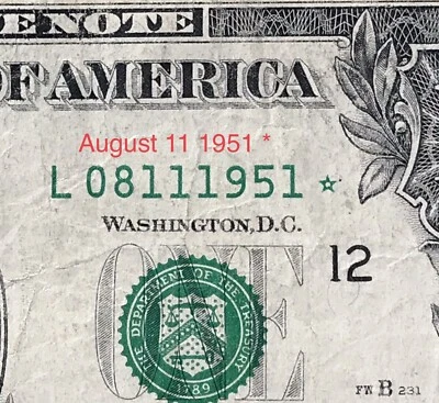 Birthday Note Fancy Serial Number Anniversary August 11th 1951 Paper Money Note. - Image 1 of 3