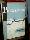 Persnlichkeit und Handschrift. Hauptband und Schriftbeispiele. Wieser, Roda: