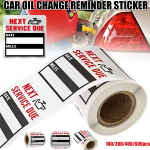 600pcs Next Oil Change Stickers Service Due Reminder Roll Car Window Sheet Label - Picture 1 of 13
