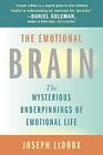 The Emotional Brain: The Mysterious..., LeDoux, Joseph 