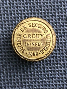 Secours mutuel : rare insigne du secours mutuel de Crouy ( Aisne ) - 1900 - Imagen 1 de 2