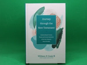 Journey Through The New Testament: Understanding the Purpose... - New - FREE Shi - Picture 1 of 2