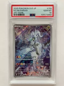 Pokemon Card PSA 10 N's Reshiram AR 109/100 sv9 Battle Partners Japanese 2025 GM - Picture 1 of 11
