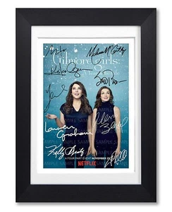 GILMORE GIRLS CAST SIGNED POSTER TV SERIES SEASON PRINT PHOTO AUTOGRAPH GIFT - Bild 1 von 1