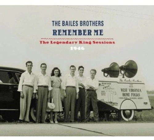 Remember Me - Bailes Brothers The CD