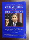 2001+Our+Mission+%26+Our+Moment+9%2F11++George+W.+Bush+Commemorative+Edition
