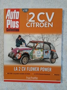 AUTO PLUS COLLECTION 2 CV CITROEN N°92 LA 2 CV FLOWER POWER - C.KOMANIECKI - Picture 1 of 3