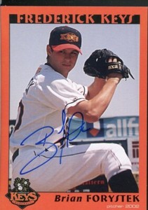 2002 Frederick Keys BRIAN FORYSTEK Signed Card autograph AUTO orioles PALOS PARK