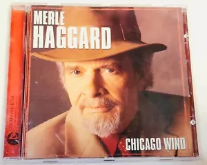 Merle Haggard Chicago Wind (CD) VHTF VGC FAST FREE SHIP - Picture 1 of 3