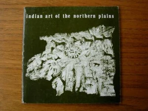 Indian Art of the Northern Plains 1974 Exhibition Catalog UCSB - Imagen 1 de 1