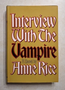 Interview With the Vampire Anne Rice First Book Club Edition 1976 Hardcover DJ - Picture 1 of 14
