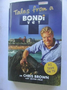 Tales from a Bondi Vet - TV series Paperback Book - Dr Chris Brown Animal Vet - Picture 1 of 6