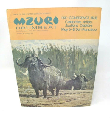 Mzuri Drumbeat Magazine Spring 1976 Safari Foundation Hunter Conservationist - Image 1 of 3