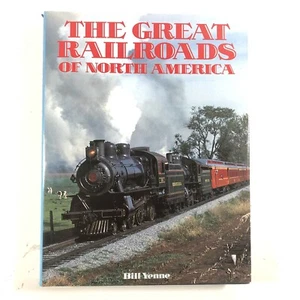Los grandes ferrocarriles de América del Norte por Bill Yenne - Imagen 1 de 11