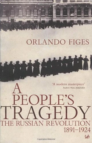 A People's Tragedy: The Russian Revolution, 1891-... by Figes, Orlando Paperback - Image 1 of 2