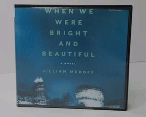 When We Were Bright and Beautiful : Library Edition, CD/Spoken Word by Medoff... - Picture 1 of 7