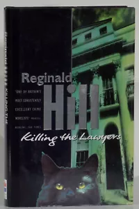 Reginald Hill Killing the Lawyers signed 1997 first edition Joe Sixsmith - Imagen 1 de 4