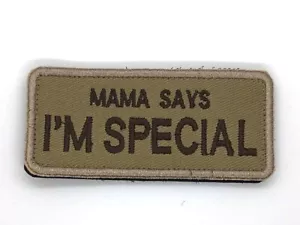 MAMMA SAYS I'M SPECIAL Parole divertenti dicendo gancio/patch ad anello TAN - Foto 1 di 1