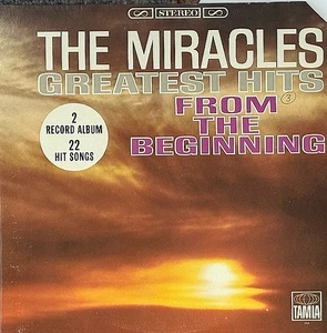 MIRACLES, THE "GREATEST HITS FROM THE BEGINNING" (2LP) PREMIUM USED LP (NM/VG+) - Picture 1 of 1
