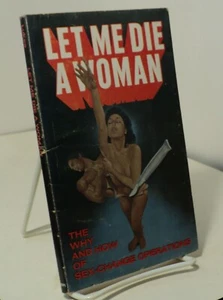 Let Me Die A Woman  by M J Lukas - Rearguard - 1978 - Picture 1 of 3