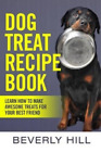 Beverly Hill Dog Treat Recipe Book (Paperback) (US IMPORT)