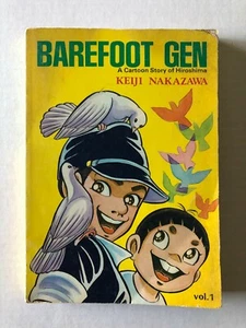 Barefoot Gen Vol 1 Cartoon Story Of Hiroshima Manga Graphic Novel Nakazawa 1976 - Picture 1 of 11