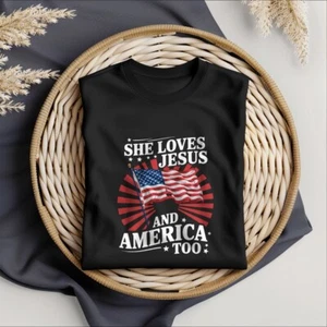 She Loves Jesus and America Too T-Shirt – Faith & Patriotism Graphic Tee - Picture 1 of 9