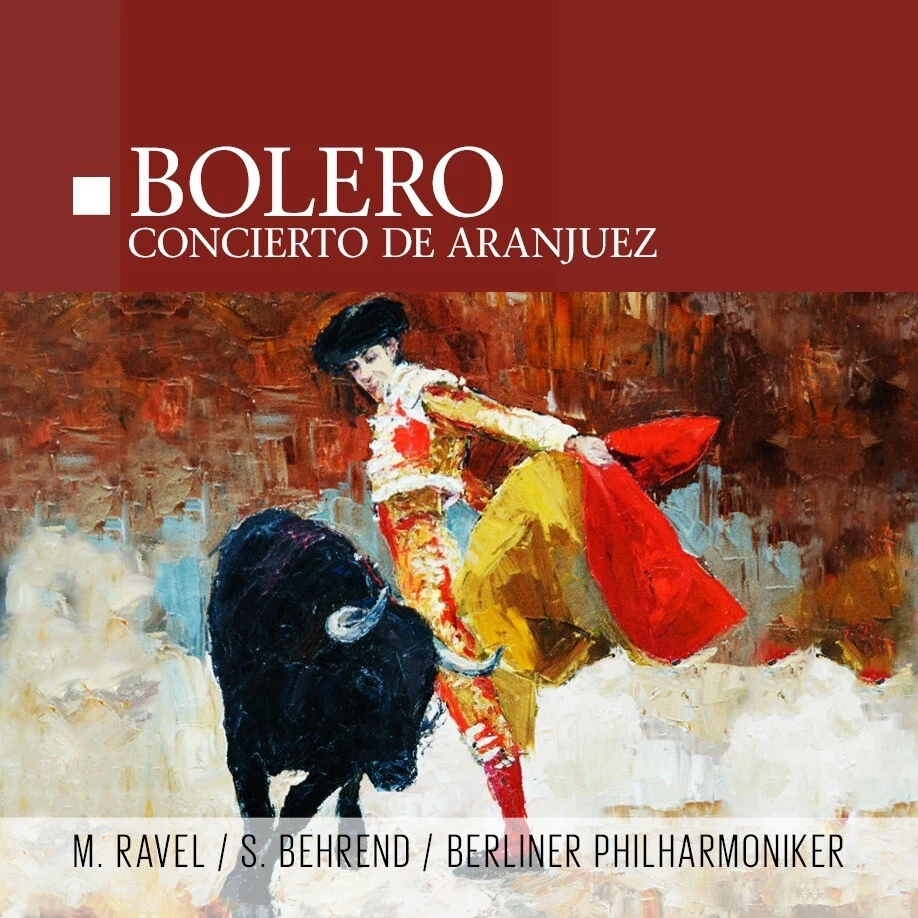 LP Ravel Bolero / Concierto de Aranjuez  S. Behrend / Berliner Philharmoniker - Bild 1 von 1