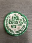 Patch veste vintage années 1970 Life Pass It On US Environmental Protection Agency