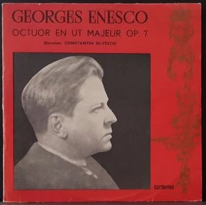 GEORGES ENESCO OCTUOR EN UT MAJEUR CONSTANTIN SILVESTRI ELECTRECORD ECE 01 RARE - Picture 1 of 3