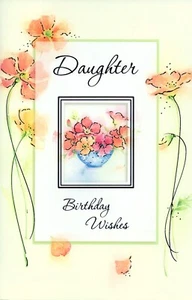 Loving BIRTHDAY WISHES Card FOR DAUGHTER, Flowers — Premium Greetings + Envelope - Picture 1 of 4