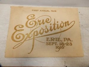 ANTIQUE THE FIRST ERIE PENNSYLVANIA CITY FAIR EXPO BROCHURE 1916 - Picture 1 of 6