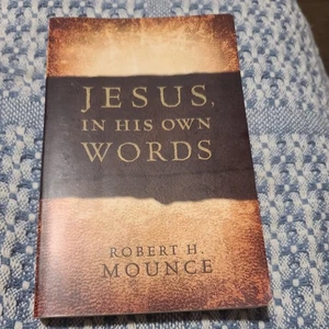 Jesus, in His Own Words by Robert Mounce (2010, Trade Paperback) - Bild 1 von 2