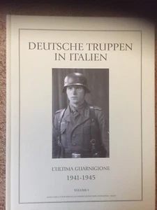 DEUTSCHE TRUPPEN IN ITALIEN. By Maurizio Cavalloni, et al 3 VOLUME SET - Picture 1 of 11