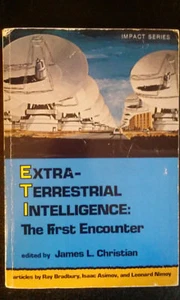 Extraterrestrial Intelligence: The First Encounter edit James L. Christian 1976 - Imagen 1 de 4
