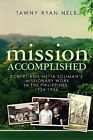 Mission Accomplished Robert Metta Silliman's Missionary Work By Nelb Tawny Ryan