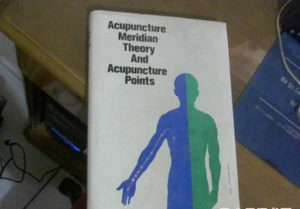 Acupuncture, Meridian Theory and Acupuncture Points(In English) - Picture 1 of 1